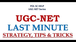 UGC NET : LAST MINUTE TIPS TRICKS AND STRATEGY