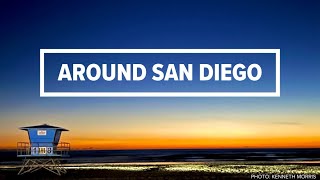 Around San Diego | June 4