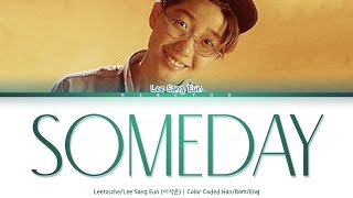 Leetzsche/Lee Sang Eun (이상은) - Someday [Color Coded Lyrics Han/Rom/Eng]