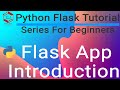 Python Flask Tutorial for Beginners - #0 Flask App Introduction