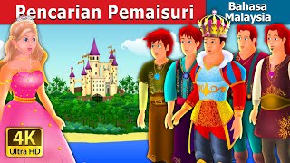 Pencarian Pemaisuri | Quest for a queen | Malaysian Fairy Tales