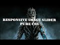 Responsive Image Slider Using Pure CSS (Animation)