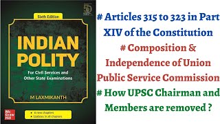 (V177) (Union Public Service Commission - Composition, Removal & Independence) M. Laxmikanth Polity