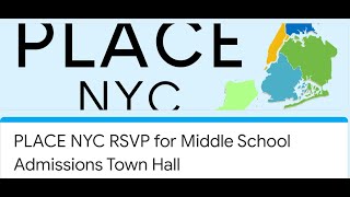 PLACE NYC Middle School Admissions Town Hall 12/20/2020