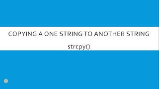 Program to Copy one string to another coding and usage of strcpy() function