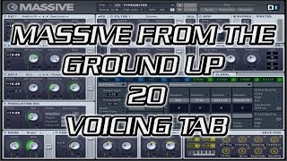 Massive From the Ground Up 20 - Voicing Tab
