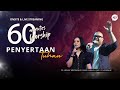 LIVE 60 MINUTES WORSHIP - PENYERTAAN TUHAN feat Dave Gerard Que & ICI Worship