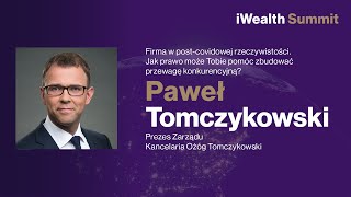 iWealthSummit 2020 - Dzień 2 - Firma w post-covidowej rzeczywistości - Paweł Tomczykowski