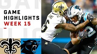 Saints vs. Panthers Week 15 Highlights | NFL 2018