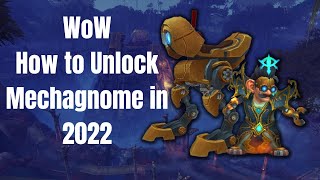 WoW How to Unlock the Mechagnome in 2022