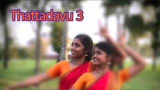 Thattadavu 3 - practice