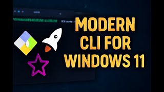 How to Install a Modern CLI for Windows 11 (Tutorial 2025)