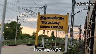 Tiruvalangadu | TO | तिरुवालंगाडूதி | ருவாலங்காடு | Railways | SR