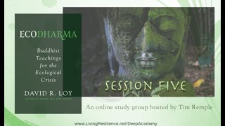 ECODHARMA: Book Study Group - Session 5