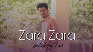 Zara Zara Bahekta Hai Dance On (Extended Version) | Unplugged | Lyrical Dance Cover | Bhawesh Yadav