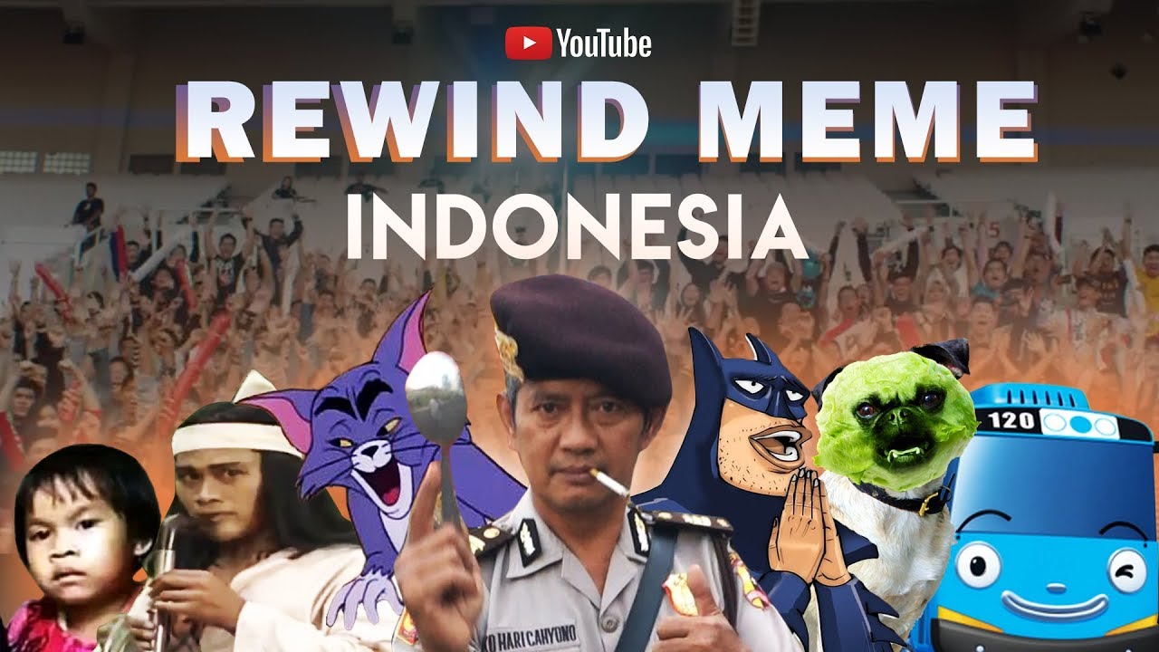 Rewind Meme Indonesia 2018 Rice Youtube
