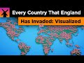 Every Country England Has Invaded: Visualized