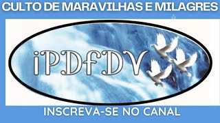 CULTO DE MARAVILHAS E MILAGRES está ao vivo!