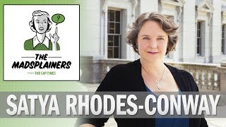 The Madsplainers: Get to know who's running for mayor - Satya Rhodes-Conway