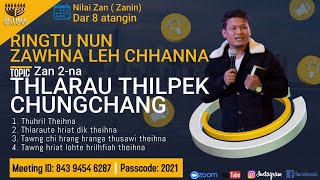 Thlarau Thilpek Chungchang Vol -3 | Frederick Lalrindika | Ringtu nun Zawhna leh Chhanna