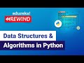 Data Structures & Algorithms in Python | Data Structures in Python | Edureka | Python Rewind - 4