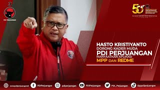 Hasto Dorong Kader Muda PDI Perjuangan Manfaatkan Aplikasi MPP dan RedMe