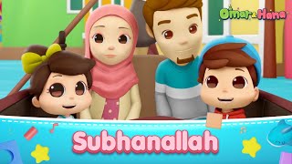 Omar & Hana | Subhanallah | Lagu Kanak-Kanak Islam
