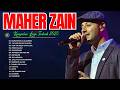 MARHABAN YA RAMADHAN 2026 🌙 MAHER ZAIN FULL RAMADAN ALBUM 2026 & BEST PLAYLIST 2026🌙#ramadan2026