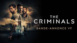 THE CRIMINALS - French Trailer