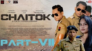 CHAITOK || part-7 || kokborok features film