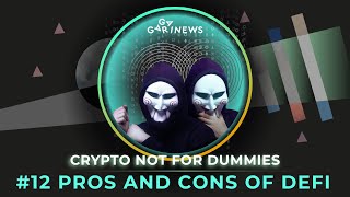 Pros and Cons of DeFi - The Future of Banking? | СNFD #12