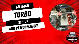 BJ60 Landcruiser turbo set-up and performance.