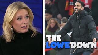 Ruben Amorim told 'the truth' about Manchester United | The Lowe Down | NBC Sports