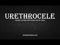 How to Pronounce urethrocele with Meaning, Phonetic, Synonyms and Sentence Examples