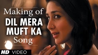 Dil Mera Muft Ka Song Making | Agent Vinod | Kareena Kapoor