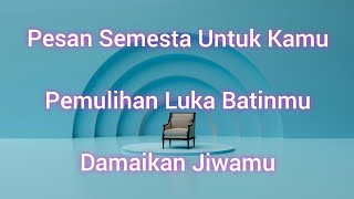 🩵 Pesan Semesta Untuk Kamu !!! Pemulihan Luka Batinmu \u0026 Damaikan Jiwamu 🩵 | TAROT