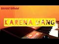 Qasidah Karaoke KARENA UANG (NASIDA RIA)Cover Roland ea7