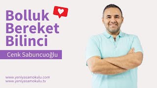 Bolluk Bereket Bilinci