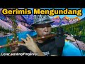 SLAM - Gerimis Mengundang | Fingerstyel Cover by Faiz Fezz | Seruling Cover by D'VS Muzik