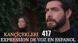 Kan Cicekleri (Flores de Sangre ) capitullo 417 Promo Doblado al Español | blood flowers 417