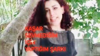 KAŞAR SEVMİYORUM :(