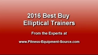 2016 Best Buy Elliptical Trainer Reviews