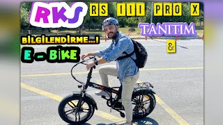 E-BİKE RKS RS III PRO X TANITIM \u0026 BİLGİ EDİNME (elektrikli bisiklet)