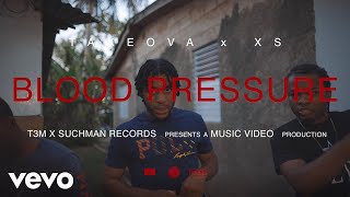 Takeova, XS - Blood Pressure (Music Video)