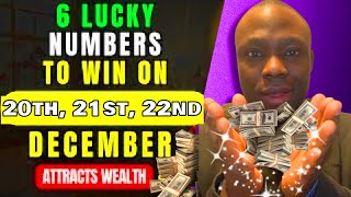 6 Lucky Numbers to Focus on and Get Rich on December 20, 21, and 22, 2024