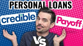 Credible Personal Loan vs Payoff Personal Loan