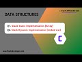 Stack Implementation: Static/ Array and Dynamic/ Link List | C Programming User Input | DS
