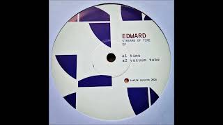 Edward - Vacuum Tube [TR037]