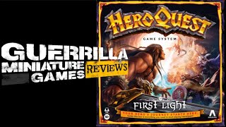 GMG Reviews - Heroquest: FIRST LIGHT by Avalon Hill and Hasbro