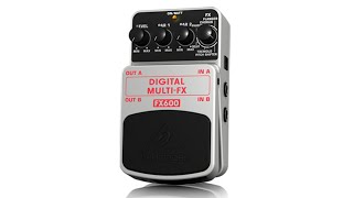 DIGITAL MULTI-FX FX600 Digital Stereo Multi-Effects Pedal